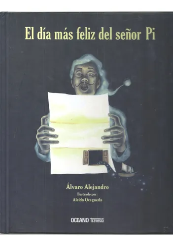 El día más feliz del señor Pi