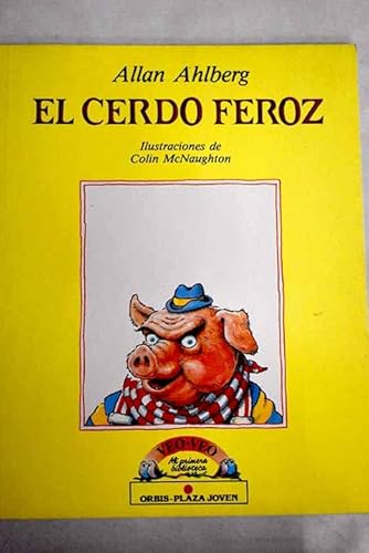El cerdo feroz