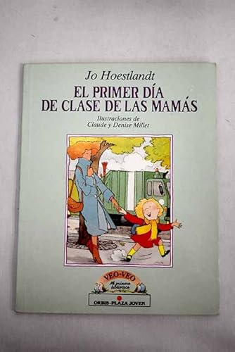El primer día de clase de las mamás