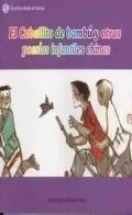 El caballito de bambú y otras poesías infantiles chinas cover