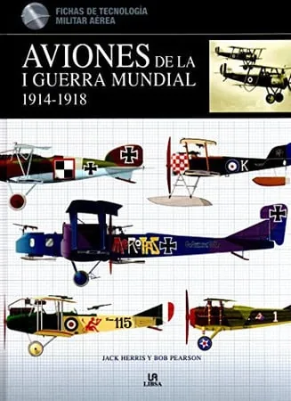 Aviones de la I Guerra Mundial: 1914-1918 cover