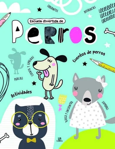 Escuela divertida de perros
