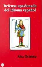 Defensa Apasionada del Espaol