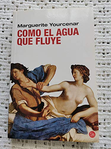 Como el agua que fluye