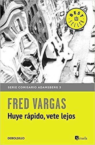 Huye rápido, vete lejos cover