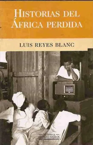 Historias del Africa perdida