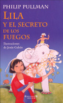 Lila y el secreto de los fuegos