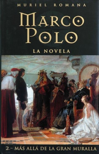 Marco Polo 2 Más allá de la Gran Muralla cover