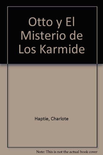 Otto y el misterio de los karmidé