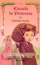 Sueltate El Pelo - Escuela de Princesas 3 cover