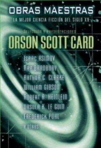 Obras maestras: la mejor ciencia ficción del siglo XX