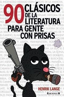 90 clásicos de la literatura para gente con prisas cover