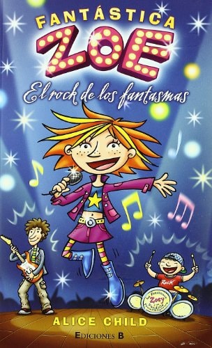Fantástica Zoe : EL rock de los fantasmas