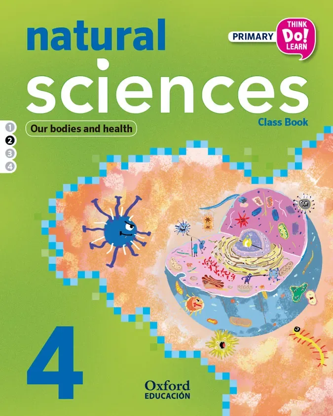 Natural Sciencies 4 Class Book/2 Our bodies and hea