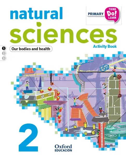 Natural Sciencies 2 Activity Book Our bodies and health
