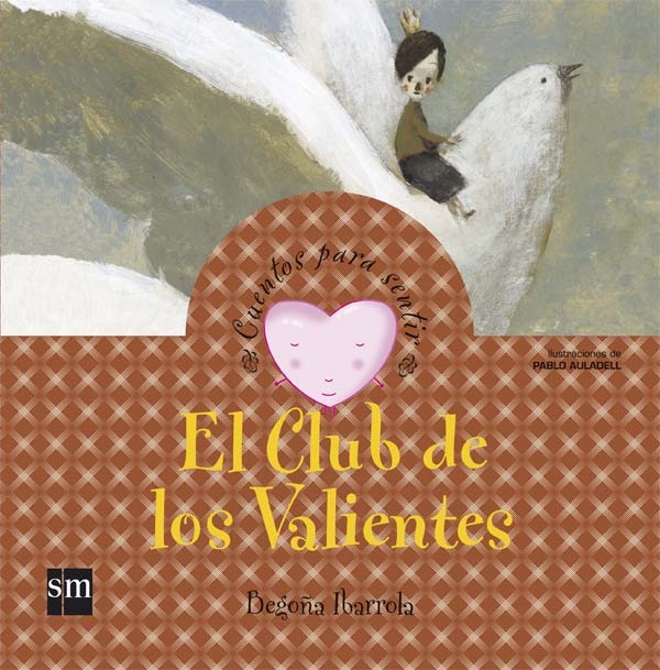 El club de los valientes