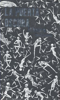 La puerta oscura I. El viajero