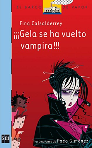 Gela se ha vuelto vampira! cover