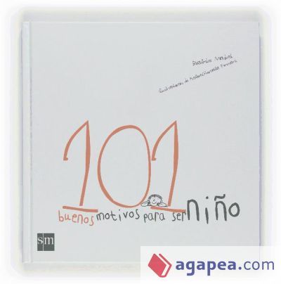 101 Buenos motivos para ser niño
