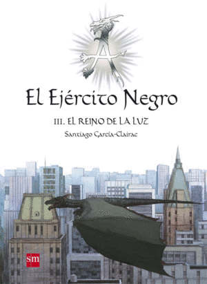 El Ejército Negro  III: Reino de la Luz