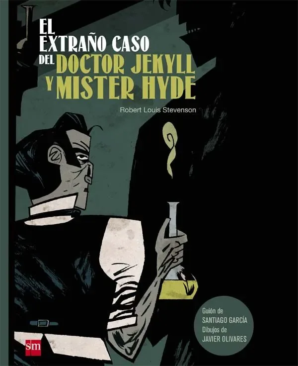 El Extraño Caso del Doctor Jekyll y Mister Hyde (Clasicos en Cómic)