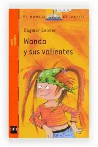 Wanda y sus valientes