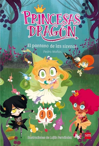 Princesas Dragón. El pantano de las sirenas cover