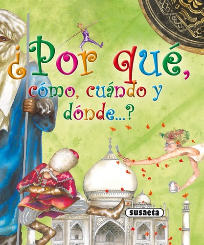 ¿Por Qué, Cómo, Cuándo y Dónde ... ? cover