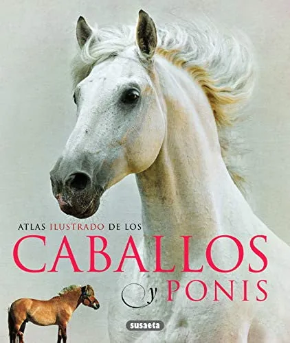 Atlas ilustrado de los caballos y ponis cover