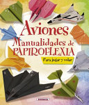 Aviones. manualidades de papiroflexia