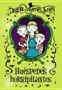 Huéspedes horripilantes