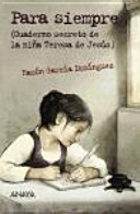 Para siempre (Cuaderno secreto de la niña Teresa de Jesús)