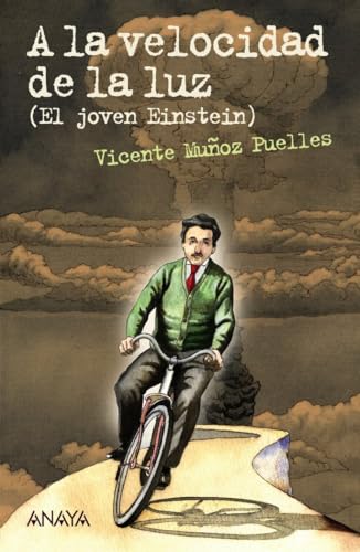 A la velocidad de la luz : El joven Einstein