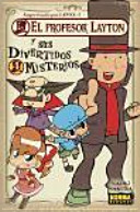 El profesor Layton y sus divertidos misterios