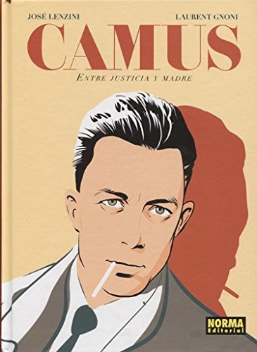 Camus. Entre justicia y muerte cover