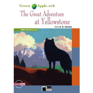 The great adventure at Yellowstone cover