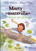 Marty "Maravilla No Quiere Ser Princesa cover