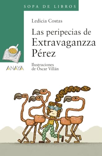 Las peripecias de Extravaganzza Pérez