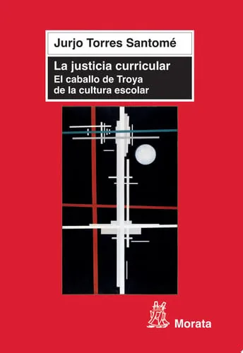 La justicia curricular,el caballo de troya cover