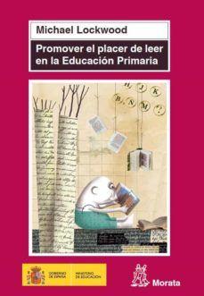 Promover el placer de leer en la Educación Primaria cover