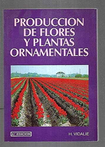 Producción de flores y plantas ornamentales