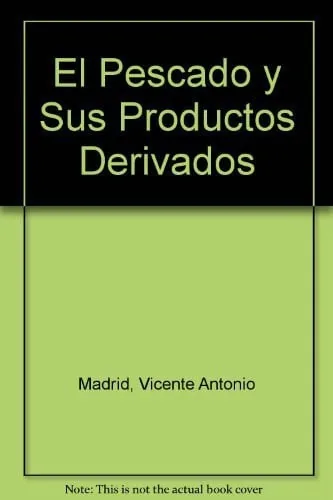 El pescado y sus productos derivados cover