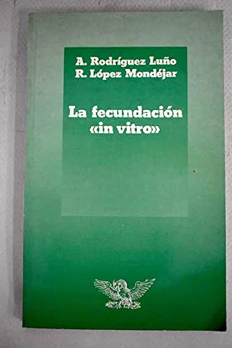 La fecundación in vitro