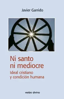 Ni santo ni mediocre