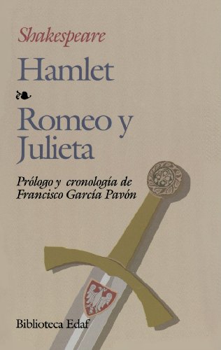 Hamlet. Romeo y Julieta