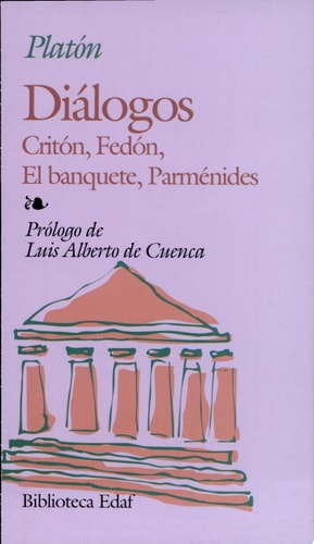 Diálogos Critón, Fedón, El banquete, Parménides cover