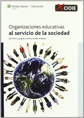 Organizaciones educativas al servicio de la sociedad
