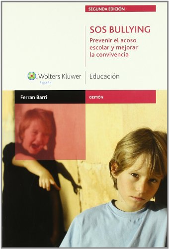 SOS Bullying Prevenir el acoso escolar y mejorara la convivencia