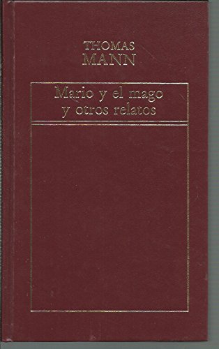 Mario y el mago y otros relatos cover