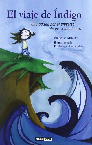 El viaje de Índigo